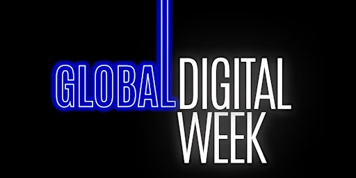 Imagen principal de GLOBAL DIGITAL WEEK 2024 (ENG)