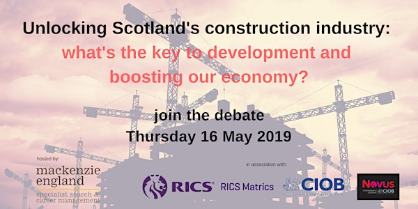 Unlocking Scotland’s construction industry: what's the key to development a...