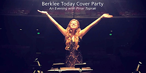Berklee Today Cover Party - April 2019