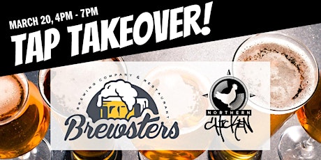 Tap Takeover: Brewsters Brewing Company & Northern Chicken  primary image