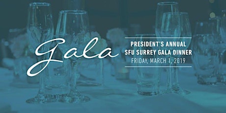 President's Annual SFU Surrey Gala Dinner primary image