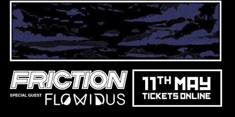FULL MOON PARTY // Friction Presents "Connections" with Special Guest Flowidus primary image