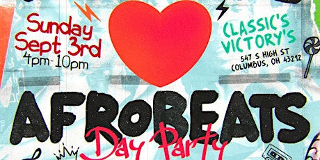 We Love Afrobeats Day Party primary image