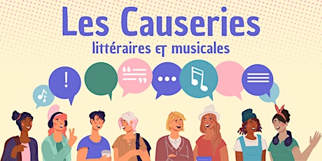 Image principale de Les causeries littéraires et musicales