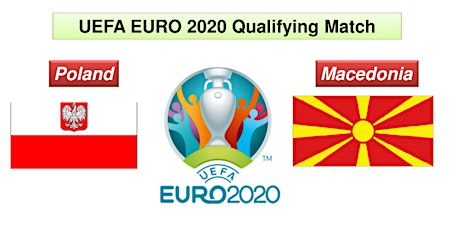 Poland v Macedonia EURO 2020 Qualifier