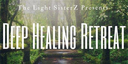Deep Healing Retreat