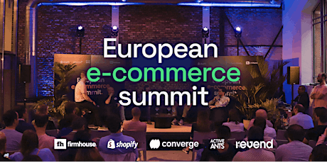 Primaire afbeelding van European E-Commerce Summit - Second Edition