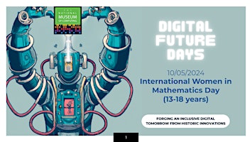 Image principale de Digital Future Days: International Women in Mathematics Day (13-18 years)