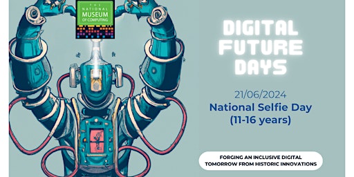 Hauptbild für Digital Future Days: National Selfie Day (11-16 years)