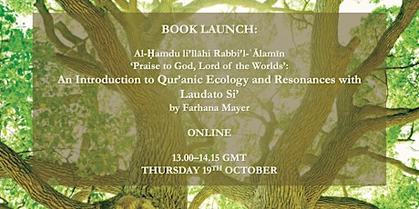 Book Launch: Qur’anic Ecology and Resonances with Laudato Si’ primary image