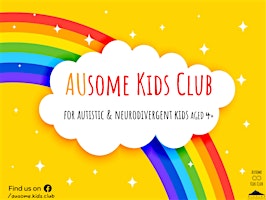 Imagem principal do evento AUsome Kids Club