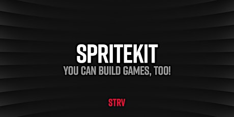 Hauptbild für SpriteKit: You Can Build Games, Too!