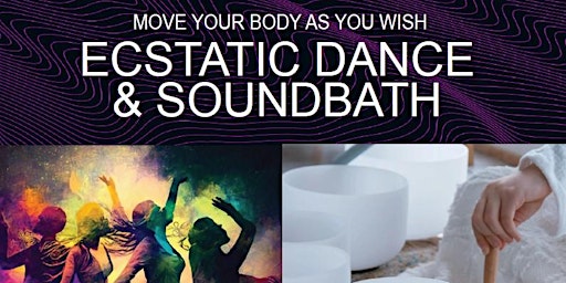 Primaire afbeelding van ECSTATIC DANCE, CACAO CEREMONY AND CRYSTAL BOWL SOUNDBATH