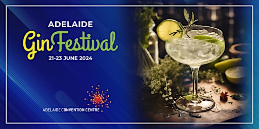 ADELAIDE GIN FESTIVAL  primärbild