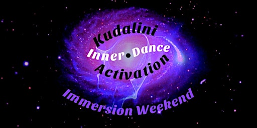 Imagem principal de InnerDance ~ Kundalini EnerJourney Weekend ~ Elements  of Facilitation!
