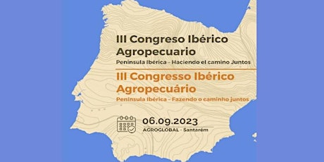 Imagem principal de III Congresso Ibérico Agropecuário