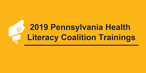 2019 Health Literacy Coalition Training: Advancing Language Access and Work...