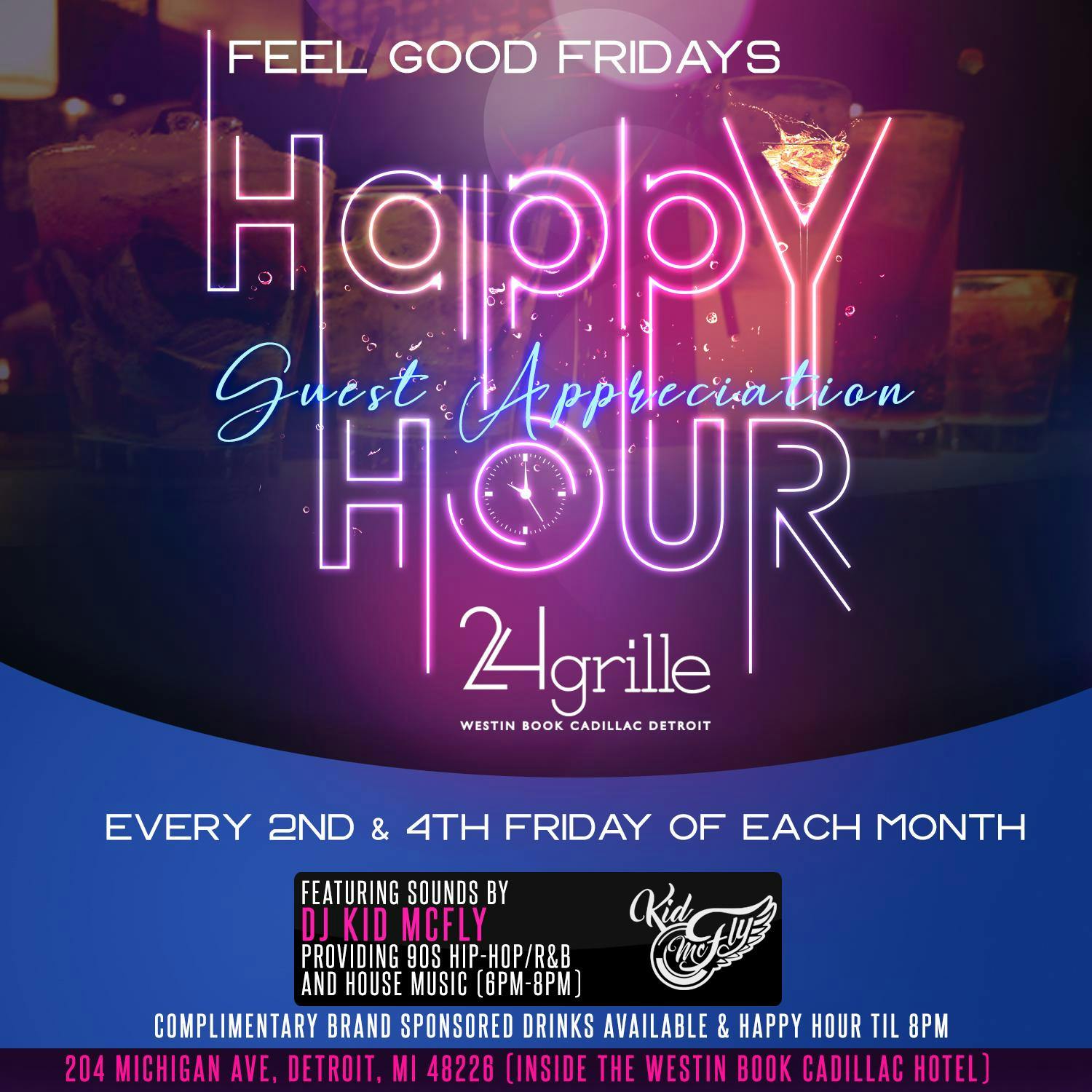 #FeelGoodFridays at 24Grille