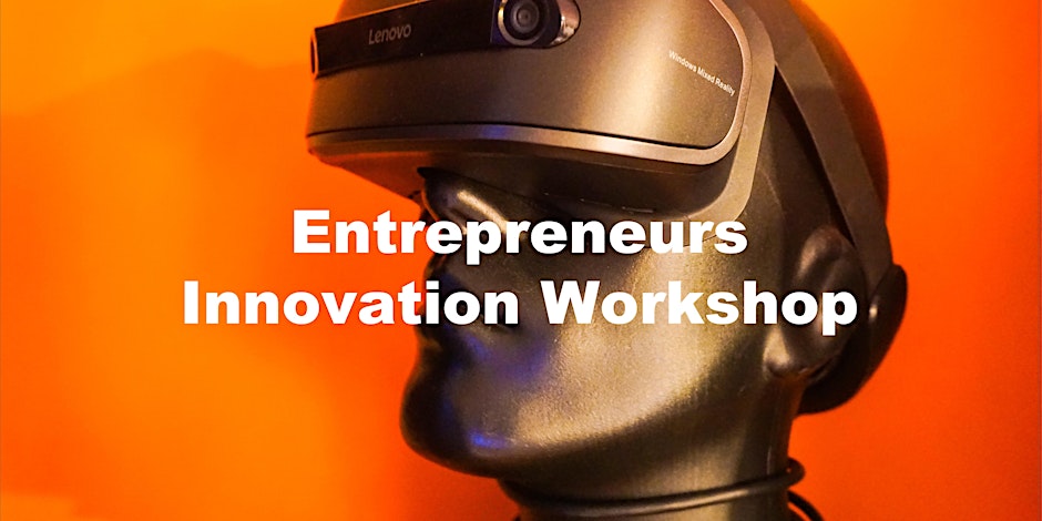 Entrepreneurs Innovation Workshop