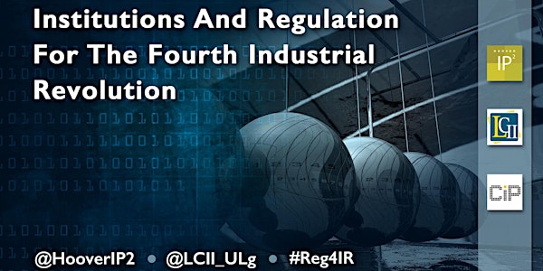 Institutions and Regulations For the Fourth Industrial Revolution