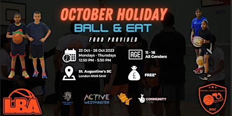 Primaire afbeelding van U17 Westminster Ball & Eat | October Half Term Basketball 2023