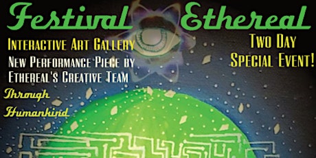 Festival Ethereal: 'Through Humankind' Art Installation & Performance Piece primary image