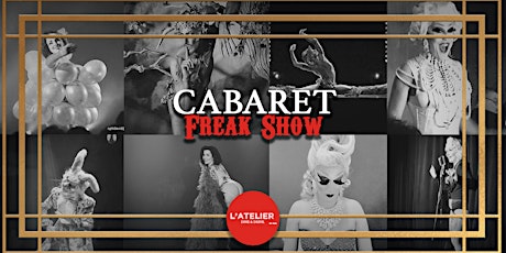 Image principale de Cabaret - Freak show