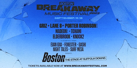 Breakaway Music Festival ft. Griz, Lane 8, Porter Robinson, & more! primary image