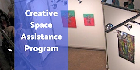 Creative Space Assistance Program (CSAP) Information Meeting primary image