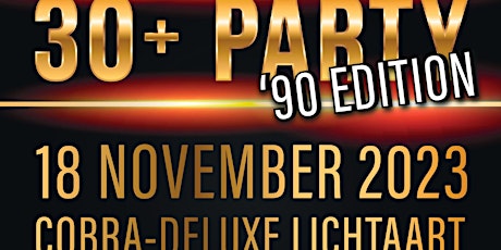Hauptbild für 30+ Party the "90 Edition