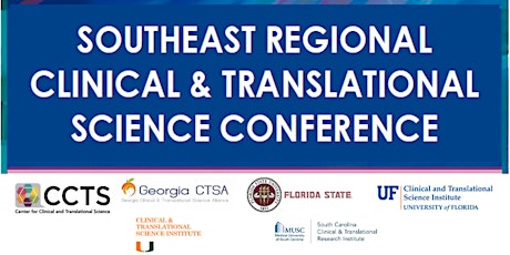 2024 Southeast Regional Clinical and Translational Science Conference primary image