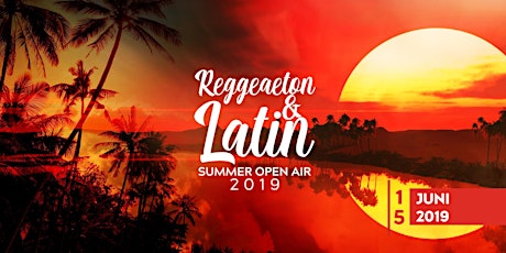 Hauptbild für Reggaeton & Latin Sommer Open Air 2019