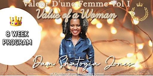 Imagem principal do evento Valeur D'une Femme: Value of a Woman Winter Crowning Program
