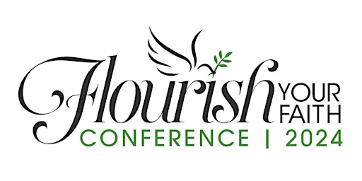 Imagem principal do evento Flourish Your Faith Conference 2024