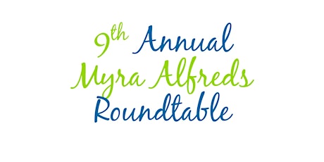 9th Annual Myra Alfreds Roundtable - 20 Year Anniversary Celebration of Westchester's System of Care SAMHSA Grant & Recognition Awards Ceremony primary image