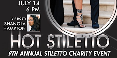 9th Annual Hot Stiletto Shoe Charity Gala!