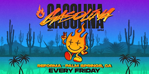 Imagem principal do evento Gasolina Party Palm Springs Weekly