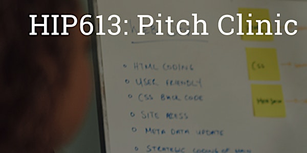 #HIP613: Pitch Clinic