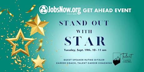 Imagen principal de Get Ahead Event: Stand Out with STAR!