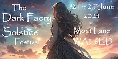 Imagem principal do evento The Dark Faery Solstice Festival