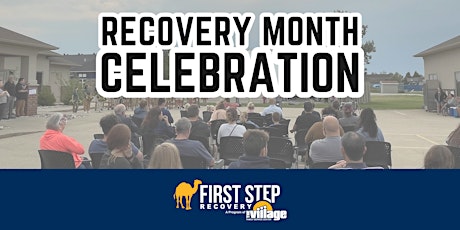 Hauptbild für First Step Recovery - Recovery Month Celebration