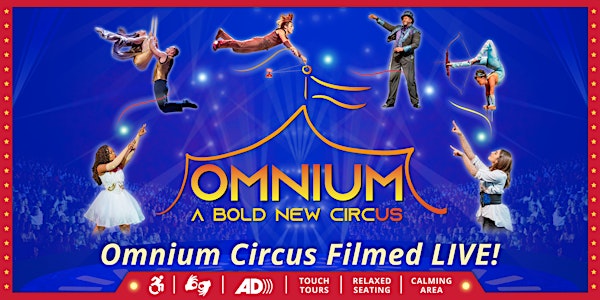 Omnium Circus Presents I'mPossible (Filmed Live)