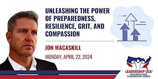 Imagem principal do evento Unleashing the Power of Preparedness, Resilience, Grit, and Compassion