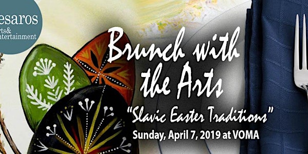 Slavic Easter Traditions Lecture, Brunch & Interactive Oral History Event