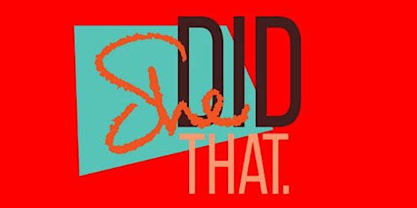 "She Did That." D.C. Screening & Panel Discussion #2