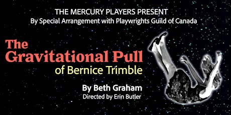 Image principale de The Gravitational Pull of Bernice Trimble - Live Play