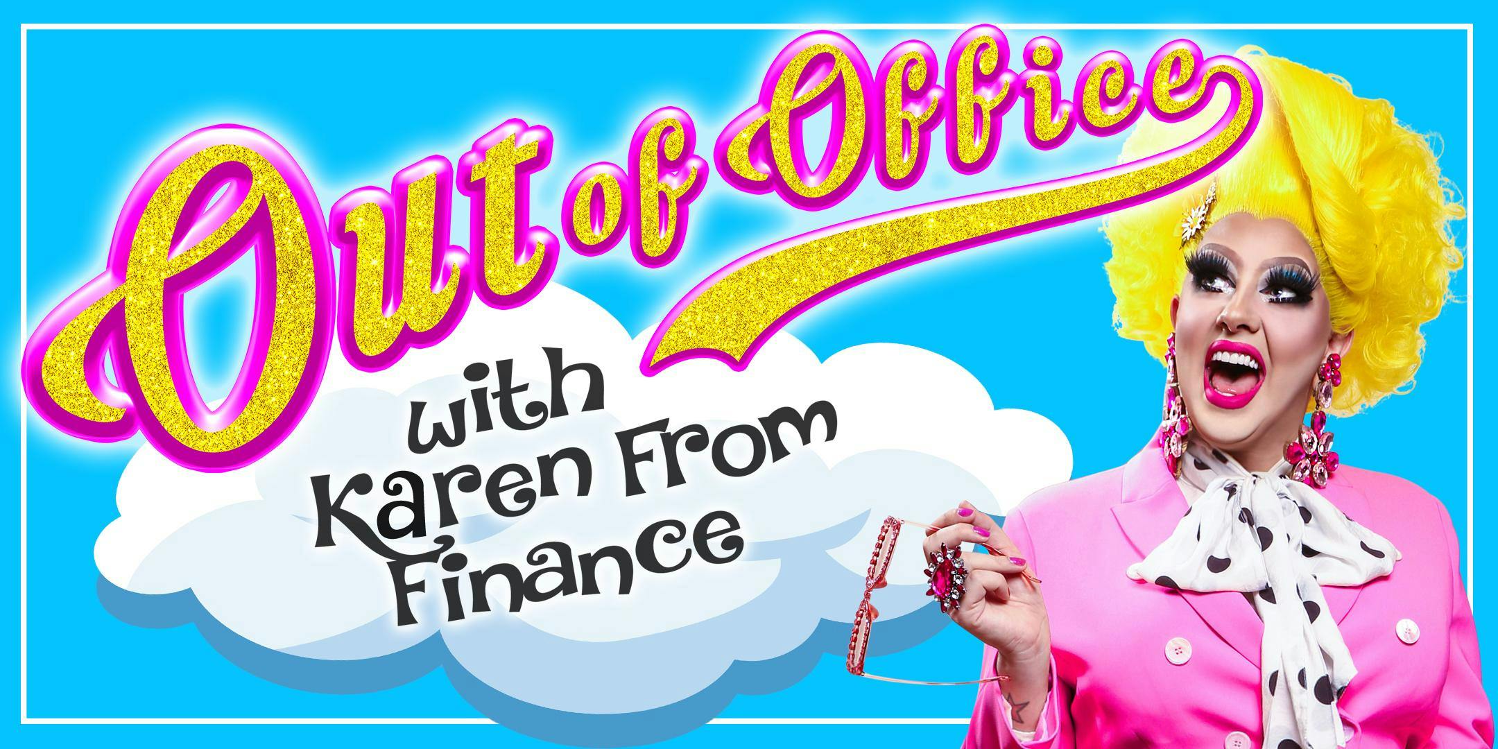 Karen From Finance - Out of Office