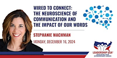 Wired to Connect: The Neuroscience of Communicatio