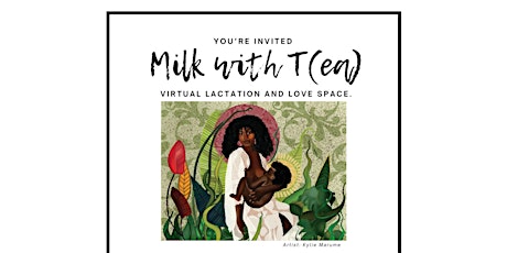 Milk With Tea: Virtual Lactation and love space