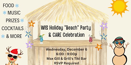 Image principale de WIS Annual Holiday "Beach" Party & CARE Celebration